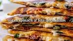 Vegan Spinach & Feta Quesadillas | This Savory Vegan