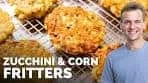 Zucchini & Corn Fritters | The Perfect Way to Enjoy Summer's ...