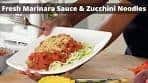 Zucchini Noodles & Marinara Sauce