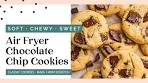 🍪 Chocolate Chip Cookies IN THE AIR FRYER! Sweet, Chewy ...
