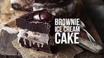 159-Fudge Brownie Ice Cream Cake Recipe