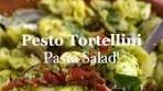 30-Minute Pesto Tortellini Pasta Salad