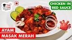 [63] Ayam Masak Merah | Chicken Cooked in Red Sauce ...