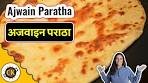 Ajwain Paratha recipe | अजवाइन पराठा | Easy punjabi Ajwain ...