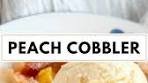 All Time Favorite Peach Cobbler