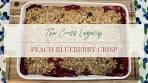 Amy Makes a Peach Blueberry Crisp
