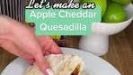 Apple cheddar quesadilla #quesadilla #apple #cheddar ...