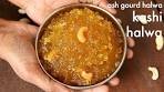ash gourd halwa recipe | kashi halwa | ಕಾಶಿ ಹಲ್ವಾ ...