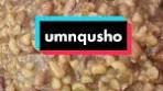 Authentic Umngqusho Recipe with Samp and Beans