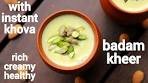 badam kheer recipe | badam payasam | बादाम की खीर की रेसिपी ...