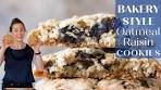 BAKERY STYLE OATMEAL RAISIN COOKIES: How to make ...