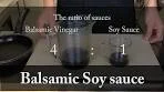 Balsamic Soy Sauce ( How to make the reduction sauce of ...