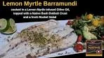 Barramundi with a Lemon Myrtle Olive Oil
