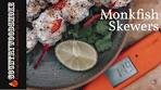 BBQ Monkfish Recipe - Skewered