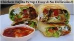 Best Chicken Fajita Wraps EVER! Easy Tex-Mex Recipe ...