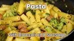 Broccoli Sausage Pasta: It's QUICK & EASY!