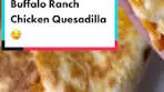 Buffalo Ranch Chicken Quesadilla 🤤 #quesadillas ...