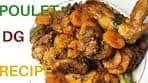 Cameroonian Poulet DG Recipe