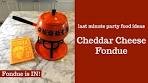 CHEDDAR CHEESE FONDUE! Last Minute Party Food Ideas ...