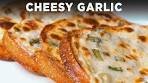 Cheesy Garlic Bread