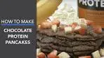 Chocolate Banana Protein Pancakes Recipe