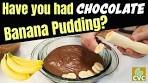 Chocolate Banana Pudding using Granny's Old Fashioned ...