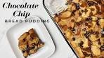 CHOCOLATE CHIP BREAD PUDDING