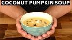 Coconut Pumpkin Soup | Easy Healthy Soup Recipe