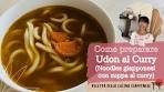 Come preparare Udon al Curry Giapponese(イタリア語のカレー ...