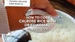 Cooking Calrose Rice with Dried Kombu Tutorial