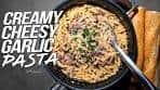 CREAMY CHEESY GARLIC PASTA | SAM THE COOKING ...