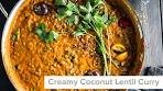 Creamy Coconut Lentil Curry