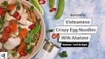 Crispy Egg Noodles with Abalone l Mi Xao Gion l Vietnamese ...