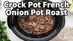 Crockpot French Onion Pot Roast: Comfort Food Done Right