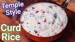 Curd Rice Recipe - Temple Style Tips & Tricks for Creamy & ...