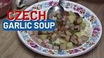 Czech Garlic Soup (Česnečka)