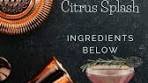 Day 9: Earl Grey Citrus Splash • 1 cup brewed Earl Grey tea ...