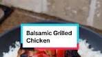 Delicious Balsamic Grilled Chicken Recipe