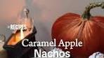 Delicious Caramel Apple Nachos Recipe for Fall