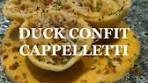 Delicious Duck Confit Cappelletti Pasta Recipe