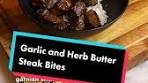 Delicious Garlic and Herb Butter Steak Bites Recipe