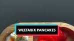 Delicious Weetabix Pancakes Recipe for 10-Month-Olds