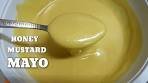 EASY HONEY MUSTARD MAYO / HONEY MUSTARD RECIPE