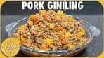 EASY PORK GINILING RECIPE | Simple to cook minced Pork