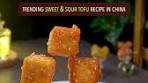 Easy & quick sweet and sour tofu recipe in China. Do you ...