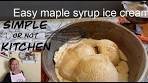 Easy-to-make, yummy to eat maple syrup ice cream