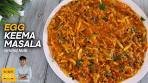 EGG KEEMA MASALA | Dhaba style Egg Kheema Recipe ...