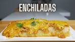 ENCHILADAS DE POULET -- FOOD IS LOVE