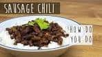 Excellent Smoked Sausage Chili