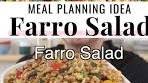 Farro Salad with Veggies is great for meal planning